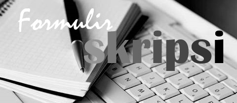 formulir skripsi - Akuntansi Syariah Universitas Al Qolam Malang